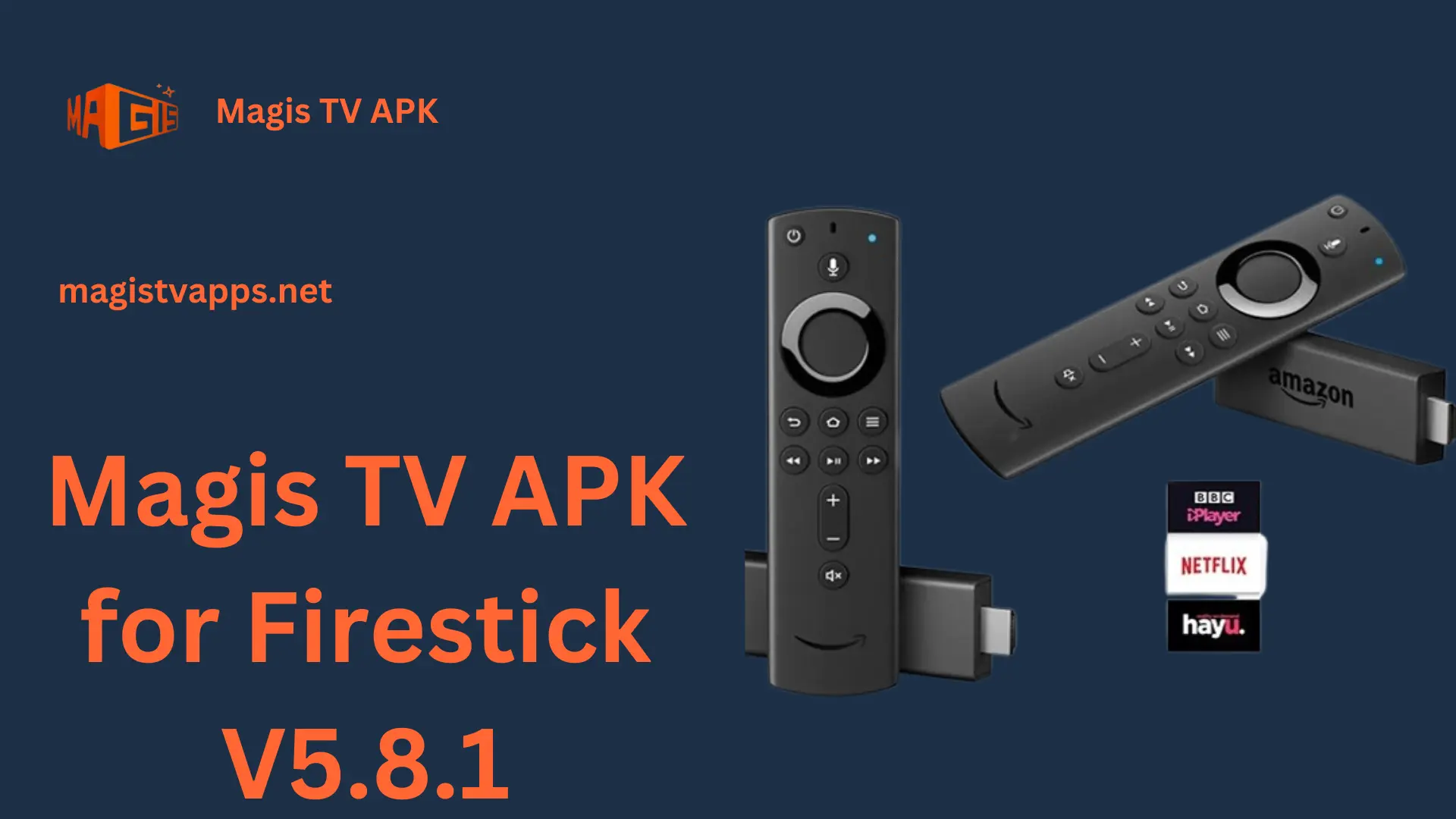 Magis TV APK for Firestick